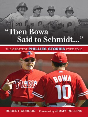 cover image of "Then Bowa Said to Schmidt. . ."